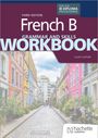 „French B Grammar and Skills Workbook“. Illustration bunter Stadtstraße mit Pflanzen und Gebäuden.