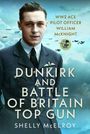 Shelly McElroy: Dunkirk and Battle of Britain Top Gun, Buch