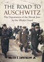 "The Road to Auschwitz: The Deportation of the Slovak Jews by the Hlinka Guard" von Walter S. Zapotoczny Jr. Historisches Foto.