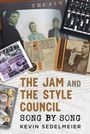 „THE JAM AND THE STYLE COUNCIL SONG BY SONG KEVIN SEDELMEIER“ in großen Buchstaben. Mehrere Album-Cover sind sichtbar.
