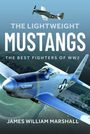 James William Marshall: The Lightweight Mustangs, Buch