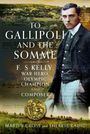 Martin Cross: To Gallipoli and the Somme, Buch
