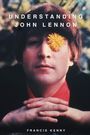 Francis Kenny: Understanding John Lennon, Buch