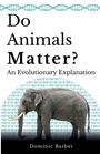 "Do Animals Matter? An Evolutionary Explanation" von Dominic Barber. Ein Elefant vor Binärcode und DNA-Muster.