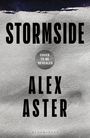 Text: "STORMSIDE", "COVER TO BE REVEALED", "ALEX ASTER", "BLOOMSBURY". Graue, strukturierte Fläche mit schwarzen, fetten Buchstaben.