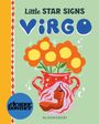 Text: "Little STAR SIGNS VIRGO", "eleanor bowmer", "BLOOMSBURY". Illustration: Blumenstrauß in roter Vase mit Frauensilhouette.