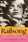 "Railsong" von Rahul Bhattacharya ist der Titel. Ein kontrastreiches Porträt eines nachdenklichen Gesichts liegt zugrunde.