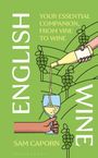 Sam Caporn: English Wine, Buch