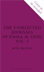 Beth Brower: The Unselected Journals of Emma M. Lion, vol. 5, Buch