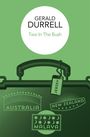 Gerald Durrell: Two in the Bush, Buch