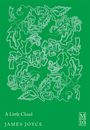 "A Little Cloud" von James Joyce, stilisiertes florales Muster in Weiß auf grünem Hintergrund, rechteckiges Logo mit "M10".