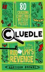 Hartigan Browne: Cluedle - The Case of Rudolph's Revenge, Buch