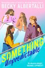„Bestselling author of Simon vs. the Homo Sapiens Agenda“, „BECKY ALBERTALLI“, „SOMETHING Unpredictable“. Drei Personen auf Rolltreppe.