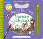 Axel Scheffler: Nursery Rhymes Magic Painting, Buch