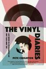 Pete Crighton: The Vinyl Diaries, Buch