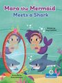 Amy Culliford: Mara the Mermaid Meets a Shark, Buch