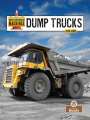 Ryan James: Dump Trucks, Buch