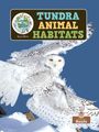 Amy Culliford: Tundra Animal Habitats, Buch