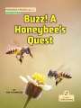 Kim Thompson: Buzz! a Honeybee's Quest, Buch