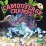 Tracy Vonder Brink: Camouflage Champs!, Buch
