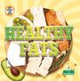 Lindsay Snea: Healthy Fats, Buch