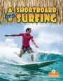 Kerri Mazzarella: Shortboard Surfing, Buch