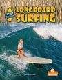 Kerri Mazzarella: Longboard Surfing, Buch