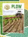 Kathy Middleton: Plow, Buch