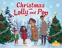 Laurie Friedman: Christmas with Lolly and Pop, Buch