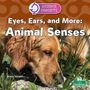 Der Titel lautet: "Eyes, Ears, and More: Animal Senses". Ein Hund schnuppert im Gras. Oben links befindet sich ein "Science Concepts"-Logo.