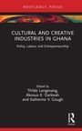 Cultural and Creative Industries in Ghana, Buch