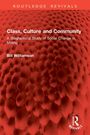 "Class, Culture and Community. A Biographical Study of Social Change in Mining. Bill Williamson." Rote, strukturlierte Textur.