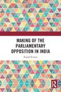 "MAKING OF THE PARLIAMENTARY OPPOSITION IN INDIA" von Rupak Kumar. Buntes Dreieckmuster im Hintergrund.