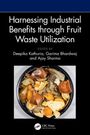 Harnessing Industrial Benefits through Fruit Waste Utilization, Buch