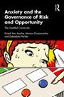 "Anxiety and the Governance of Risk and Opportunity" oben. Illustration einer besorgten Person, die Schalter betrachtet.