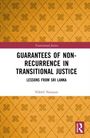 Nikhil Narayan: Guarantees of Non-Recurrence in Transitional Justice, Buch