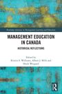 „Management Education in Canada: Historical Reflections“. Herausgegeben von Kristin S. Williams, Albert J. Mills, Heidi Weigand. Turquoise Muster.