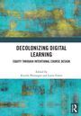Decolonizing Digital Learning, Buch