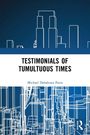 "Testimonials of Tumultuous Times", Michael Debabrata Patra, blaue Skyline-Silhouette im Hintergrund.