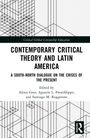 Contemporary Critical Theory and Latin America, Buch