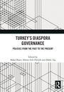 Turkey's Diaspora Governance, Buch