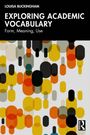 Louisa Buckingham: Exploring Academic Vocabulary, Buch