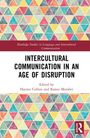 Intercultural Communication in an Age of Disruption, Buch