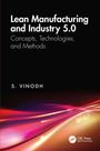 S. Vinodh: Lean Manufacturing and Industry 5.0, Buch