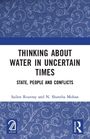 N. Shantha Mohan: Thinking about Water in Uncertain Times, Buch