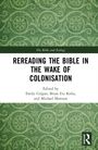 Rereading the Bible in the Wake of Colonisation, Buch