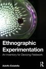 Text: "Ethnographic Experimentation: An Inventory for Devising Fieldwork - Adolfo Estalella". Dahinter ein leuchtendes Muster.