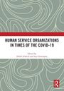 "Buchtitel: HUMAN SERVICE ORGANIZATIONS IN TIMES OF THE COVID-19. Herausgeber: Hillel Schmid und Itay Greenspan. Abstrakte Linien, Logo."