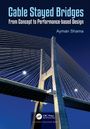 Ayman Shama: Cable Stayed Bridges, Buch