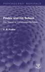 Y. P. Frolov: Pavlov and his School, Buch
